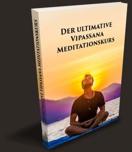 Newsletter-abonnieren-kostenloses-E-Book: Der ultimative Vipassana Meditationskurs